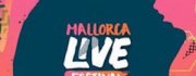 Mallorca Live Festival 2017